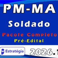 PM MA (Soldado) Pacote Completo