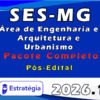 SES MG Área de Engenharia e Arquitetura e Urbanismo