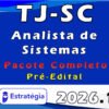 TJ-SC Analista de Sistemas Pacote 2026
