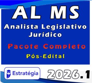 AL MS (Analista Legislativo Jurídico completo