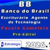 Banco do Brasil (Escriturário Agente Comercial) Escriturário Agente de Tecnologiap 2026