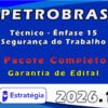 PETROBRAS Técnico Ênfase 15 Segurança do Trabalho