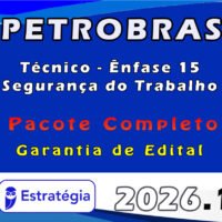 PETROBRAS Técnico Ênfase 15 Segurança do Trabalho