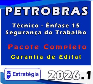 PETROBRAS Técnico Ênfase 15 Segurança do Trabalho
