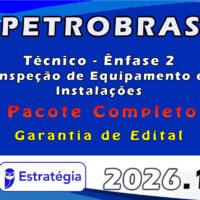 PETROBRAS Técnico Ênfase 2 Inspeção de Equipamento e Instalações