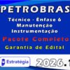 PETROBRAS Técnico Ênfase 6 Manutenção Instrumentação