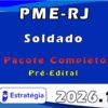 PME RJ (Soldado) Pacote Completo 2026 Estratégia