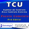 TCU (Auditor de Controle Área Controle Externo) pacote 2026