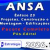 ANSA Ênfase 23 Projetos, Construção e Montagem Edificações 2026