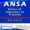 ANSA Ênfase 27 Segurança do Trabalho 2026