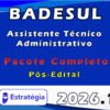 BADESUL (Assistente Técnico Administrativo 2026