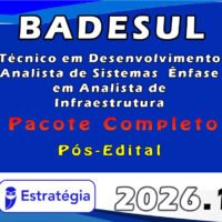 BADESUL Técnico em Desenvolvimento Analista de Sistemas Ênfase em Analista de Infraestrutura