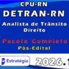 DETRAN-RN Analista de Trânsito Direito Pacote 2026 (Pós Edital)