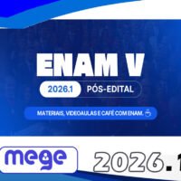ENAM 2026.1 (Pós edital) Mege 2026.1