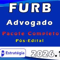 FURB (Advogado) Pacote Téorico 2026 (Pós Edital) Estratégia