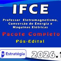 IFCE Professor Eletromagnetismo, Conversão de Energia e Máquinas Elétricas