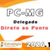 PC MG (Delegado) Direto ao Ponto 2026