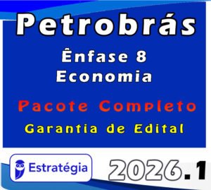 PETROBRAS (Ênfase 8 Economia) 2026