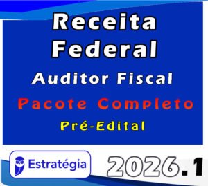 Receita Federal (Auditor Fiscal) Pacote Completo