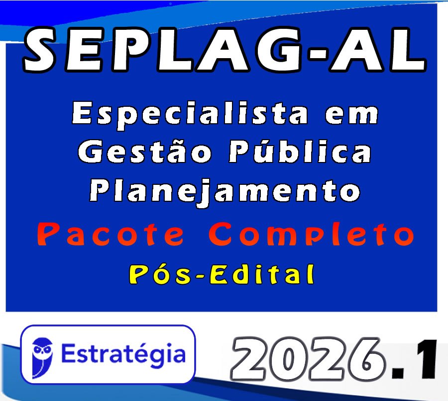 SEPLAG AL Especialista em Gestão Pública Planejamento 2026