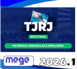 TJ RJ (Magistratura) Pós Edital – Mege 2026