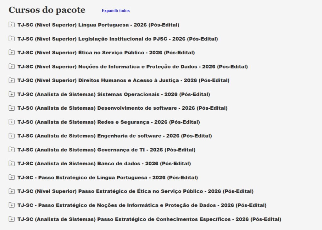 TJ SC (Analista de Sistemas) Pacotaço Pacote Teórico + Pacote Passo Estratégico 2026 (Pós Edital) TJ SC (Analista de Sistemas) Pacotaço Pacote Teórico + Pacote Passo Estratégico 2026 (Pós Edital)