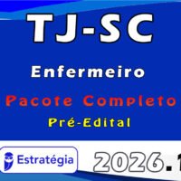 TJ SC Enfermeiro Pacote Completo Estratégia 2026 Pré Edital