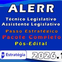 ALE RR (Técnico Legislativo Assistente Legislativo) Pacotaço Pacote Teórico +