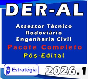 DER AL (Assessor Técnico Rodoviário Engenharia Civil) Pacote Completo 2026 Pos Edital Estrategia