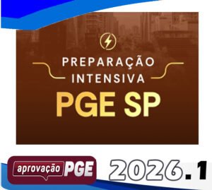 PREPARAÇÃO INTENSIVA PGE SÃO PAULO
