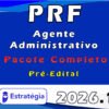 PRF (Agente Administrativo) Pacotaço Pacote Teórico + Pacote Passo Estratégico