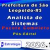 Prefeitura de São Leopoldo RS Analista de Sistemas Pacote 2026 (Pós Edital)
