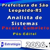 Prefeitura de São Leopoldo RS Analista de Sistemas Pacote 2026 (Pós Edital)