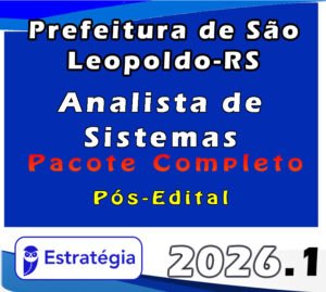 Prefeitura de São Leopoldo RS Analista de Sistemas Pacote 2026 (Pós Edital)