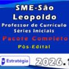 Prefeitura de São Leopoldo RS Professor de Currículo Séries Iniciais 2026