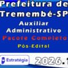 Prefeitura de Tremembé SP Auxiliar Administrativo Pacote 2026 (Pós Edital)
