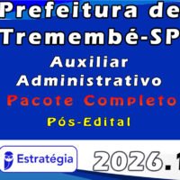 Prefeitura de Tremembé SP Auxiliar Administrativo Pacote 2026 (Pós Edital)
