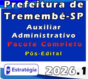 Prefeitura de Tremembé SP Auxiliar Administrativo Pacote 2026 (Pós Edital)