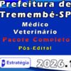 Prefeitura de Tremembé SP Médico VeterinárioPacote 2026 (Pós Edital)