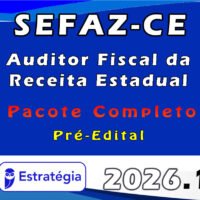 SEFAZ CE (Auditor Fiscal da Receita Estadual) Pacote Completo 2026