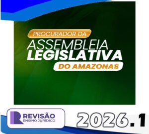 assembleia legislativa do amazonas revisao pge